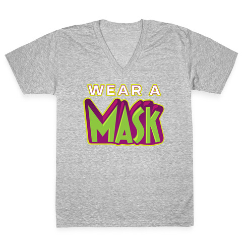 Wear a Mask V-Neck Tee Shirt