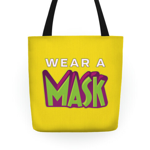 Wear a Mask Tote