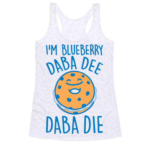 I'm Blueberry Da Ba Dee Parody Racerback Tank Top