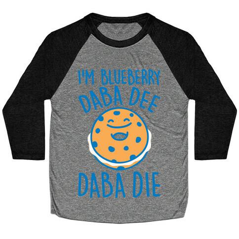 I'm Blueberry Da Ba Dee Parody White Print Baseball Tee