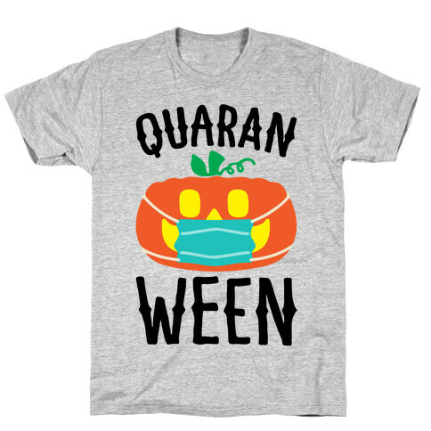 Quaran-Ween T-Shirt