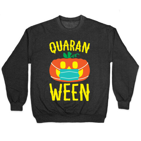 Quaran-Ween White Print Pullover