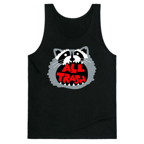 All Trash Tank Top