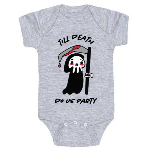 Till Death Baby One-Piece