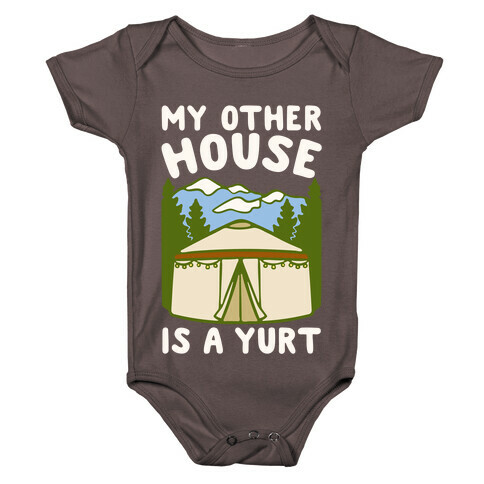 My Other House Is A Yurt White Print Baby One-Piece