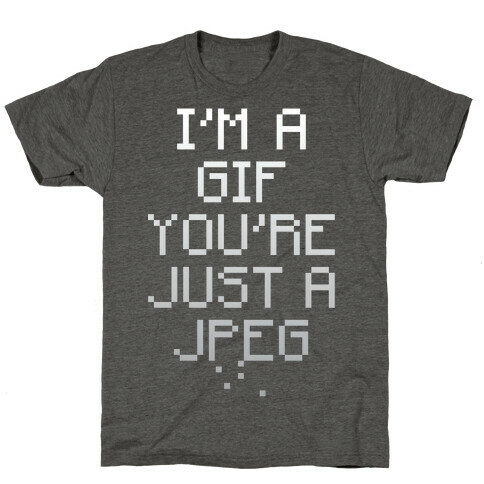 I'm A Gif T-Shirt