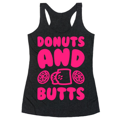 Donuts and Butts White Print Racerback Tank Top