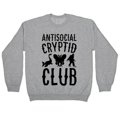 Antisocial Cryptid Club Pullover