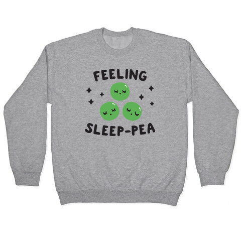 Feeling Sleep-pea Pullover