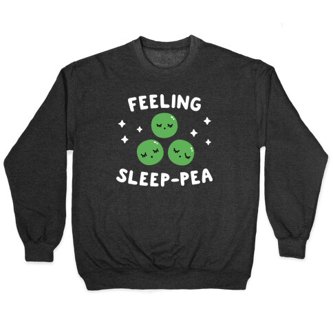 Feeling Sleep-pea Pullover