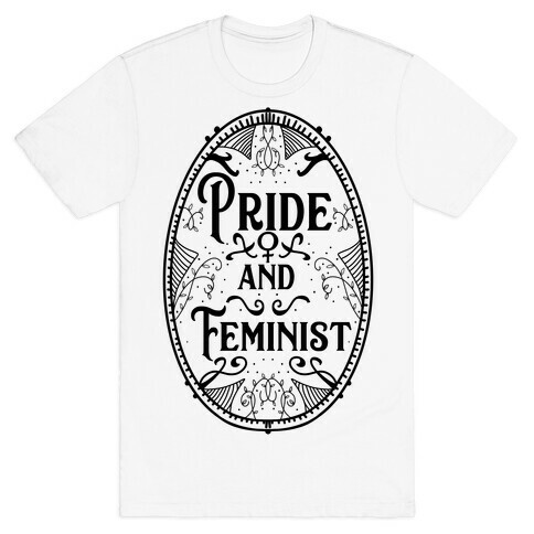 Pride and Feminist T-Shirt