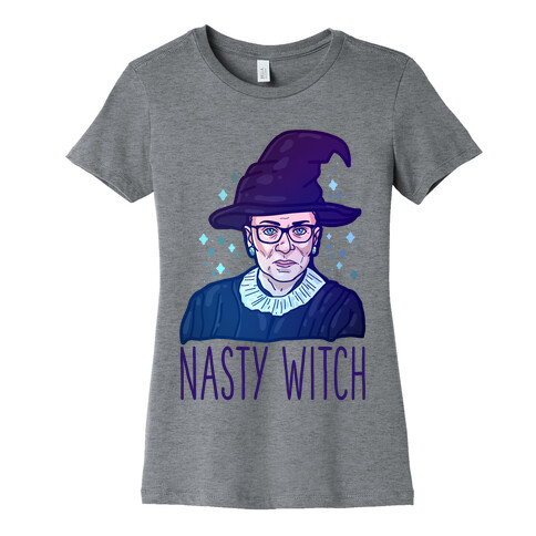 RBG Nasty Witch Womens T-Shirt