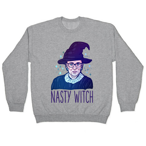 RBG Nasty Witch Pullover
