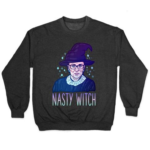 RBG Nasty Witch Pullover