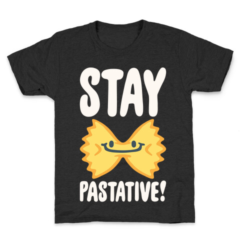 Stay Pastative White Print Kids T-Shirt