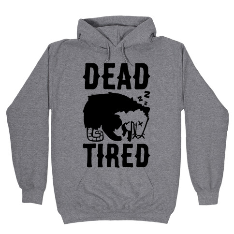 Dead Tired Possum Parody Hooded Sweatshirt