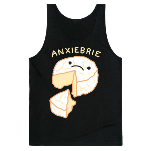 Anxie-brie Anxious Cheese Tank Top