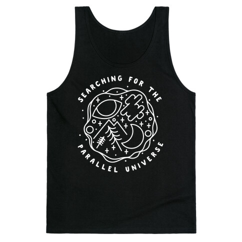 Searching For a Parallel Universe  Tank Top