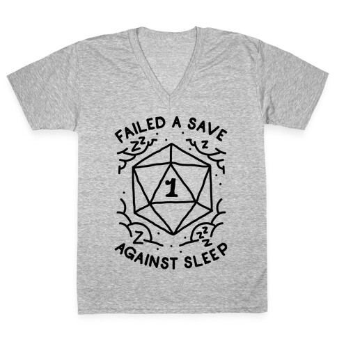 Failed a Save Against Sleep V-Neck Tee Shirt