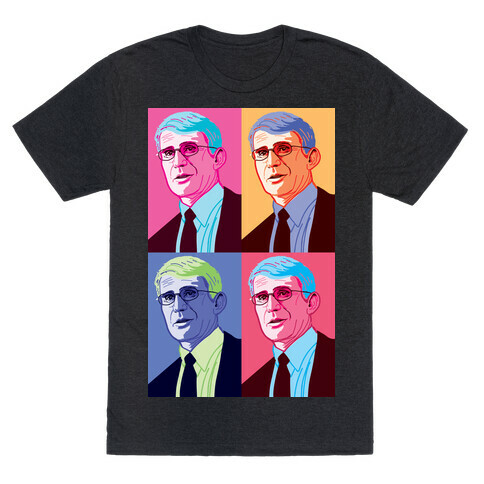 Anthony Fauci Pop Art T-Shirt