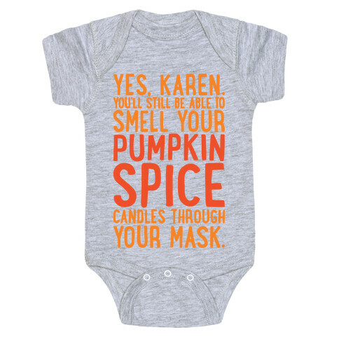 Yes Karen Pumpkin Spice Baby One-Piece