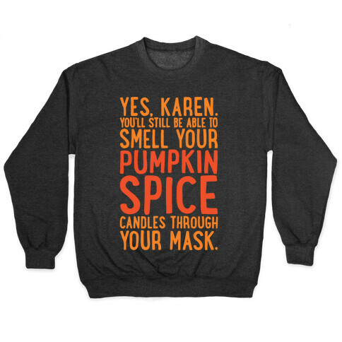 Yes Karen Pumpkin Spice White Print Pullover