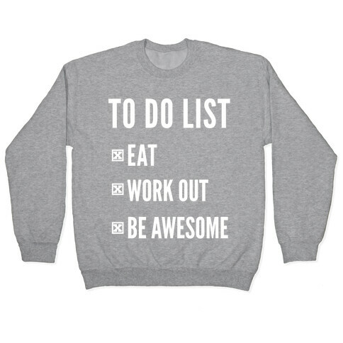 To Do List Pullover