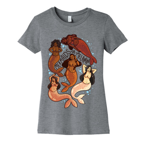 Mermaids of Melanin Womens T-Shirt