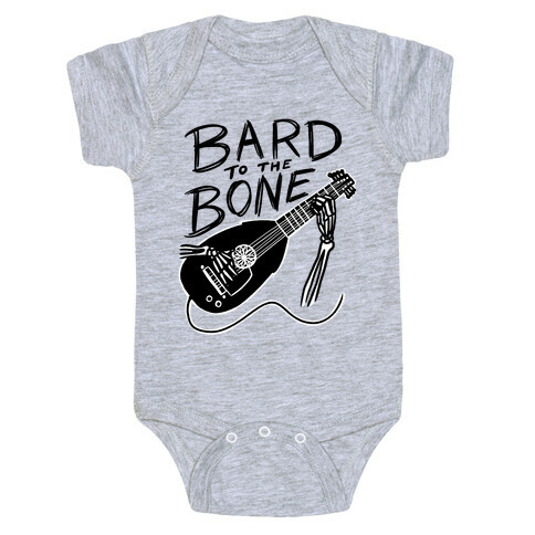 Bard to the Bone Baby One-Piece