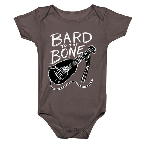 Bard to the Bone Baby One-Piece