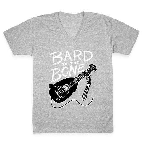 Bard to the Bone V-Neck Tee Shirt