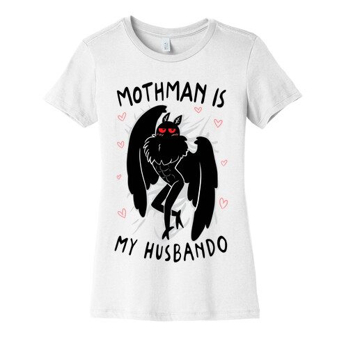 Mothman Is My Husbando Womens T-Shirt