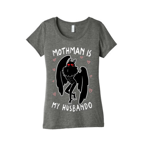 Mothman Is My Husbando Womens T-Shirt
