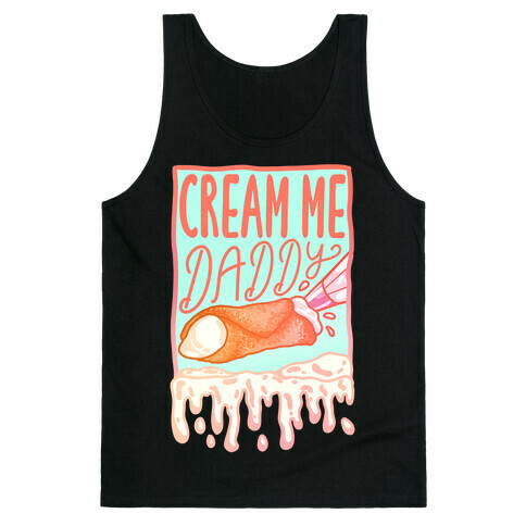 Cream Me Daddy Cannoli Tank Top