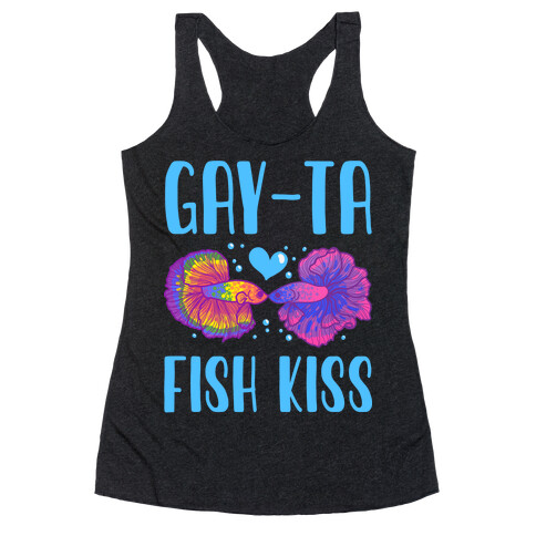 Gay-Ta Fish Kiss Racerback Tank Top