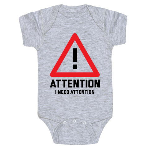 Attention Baby One-Piece