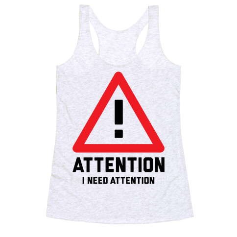 Attention Racerback Tank Top