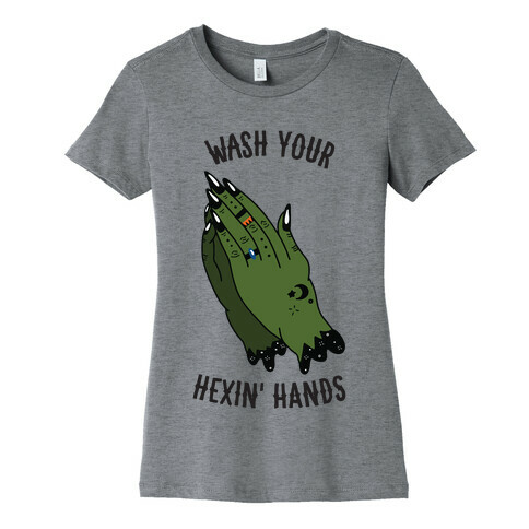 Wash Your Hexin' Hands! Womens T-Shirt