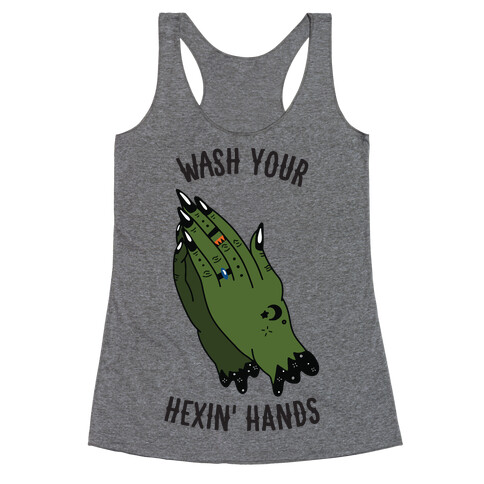 Wash Your Hexin' Hands! Racerback Tank Top