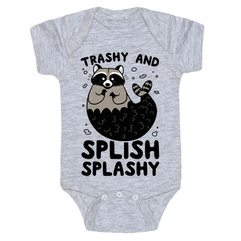 Trashy And Splish Splashy Baby One-Piece