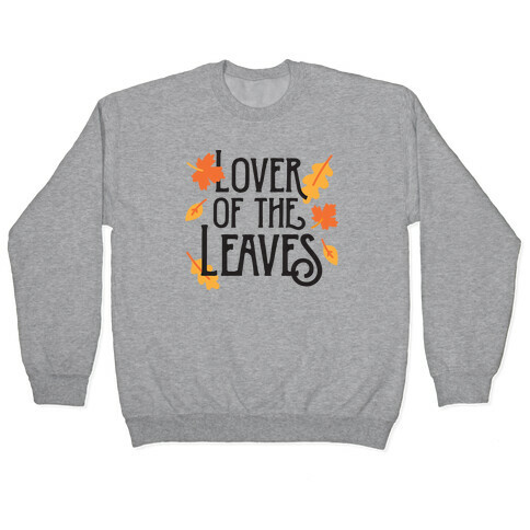 Lover of the Leaves Autumn Pullover