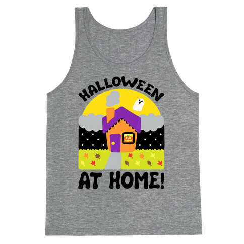 Halloween At Home  Tank Top