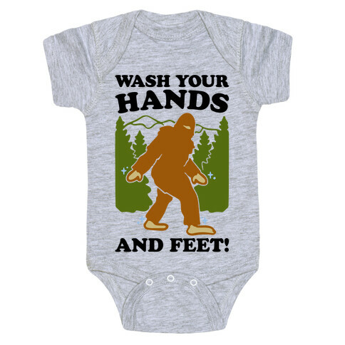 Wash Your Hands and Feet Bigfoot Parody Baby One-Piece