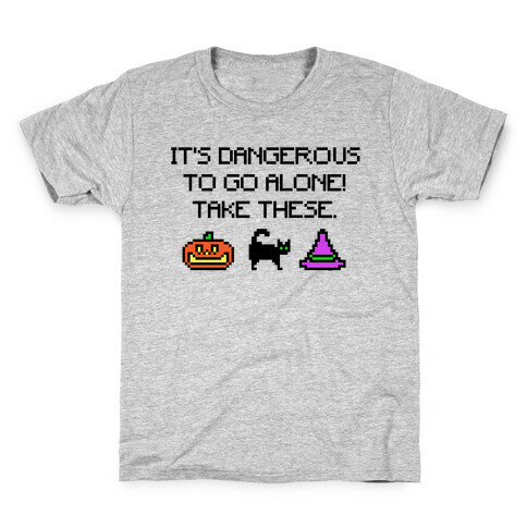 It's Dangerous To Go Alone Take These Halloween Parody Kids T-Shirt