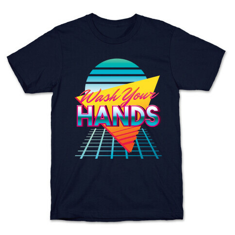 Wash Your Hands T-Shirt