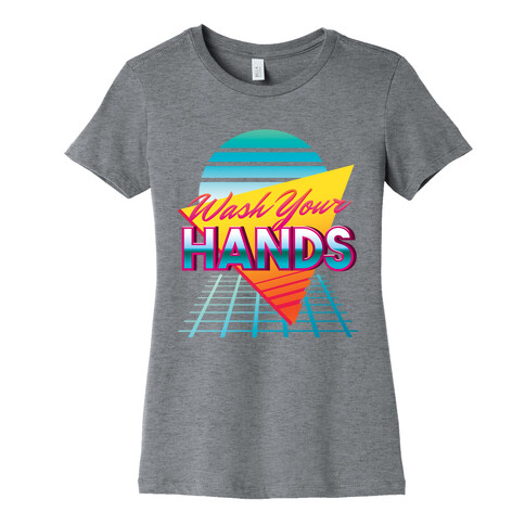 Wash Your Hands Womens T-Shirt