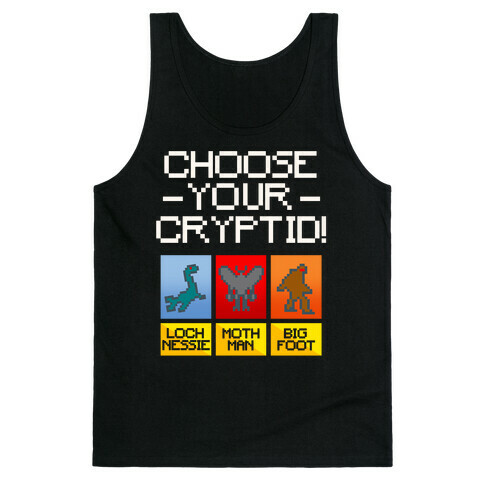 Choose Your Cryptid White Print Tank Top