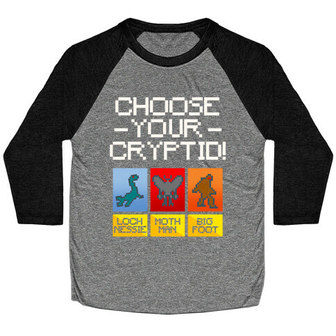 Choose Your Cryptid White Print Baseball Tee