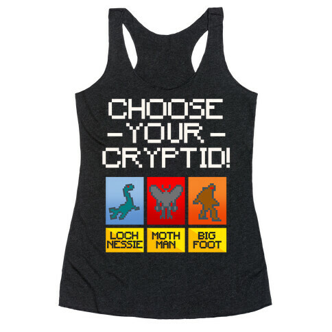 Choose Your Cryptid White Print Racerback Tank Top