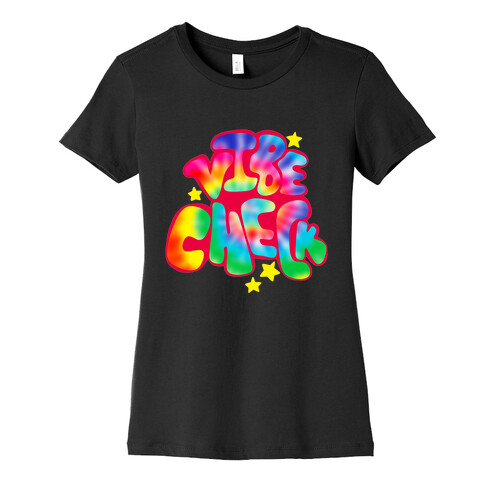 Trippy Vibe Check Womens T-Shirt